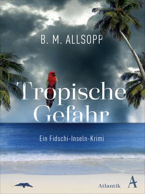 cover image of Tropische Gefahr